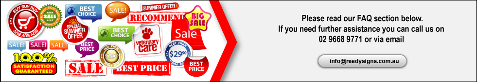 Please select a template from below, you can fully customise them using our online SignTool to suit your needs